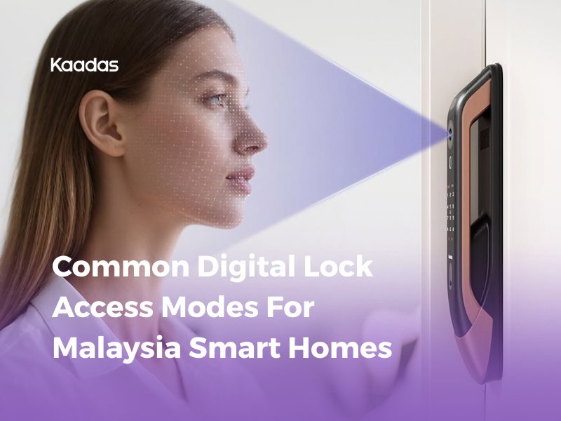 Common Digital Lock Access Modes For Malaysia Smart Homes
