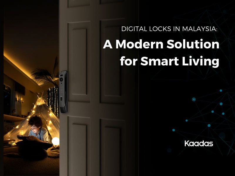 Digital Locks in Malaysia A Modern Solution for Smart Living