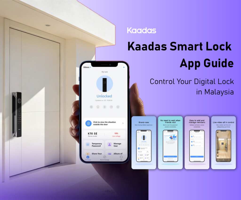 Kaadas Smart Lock App Guide Control Your Digital Lock from Anywhere in Malaysia